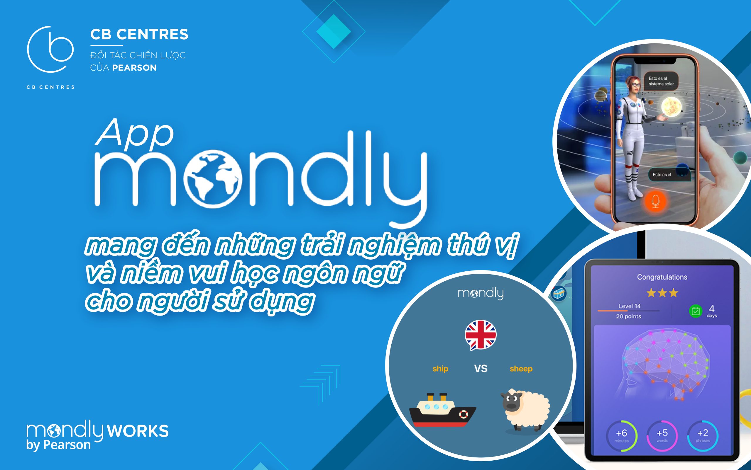 Mondly app mang đến những trải nghiệm thú vị và niềm vui học ngôn ngữ cho người sử dụng