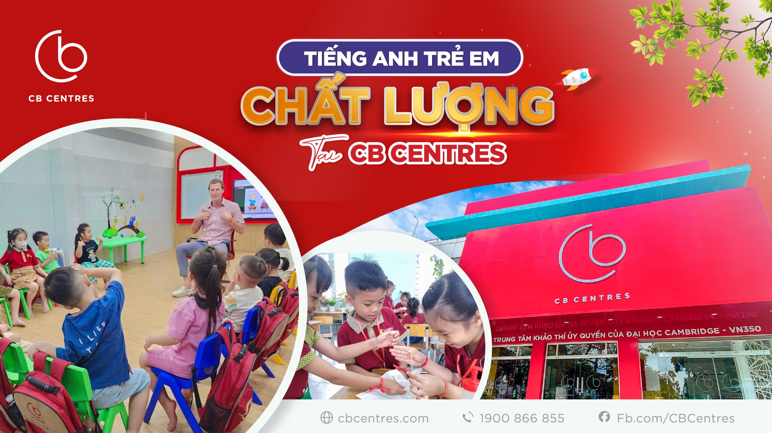TIẾNG ANH TRẺ EM: LỢI ÍCH VÀ PHƯƠNG PHÁP DẠY HIỆU QUẢ TẠI CB CENTRES