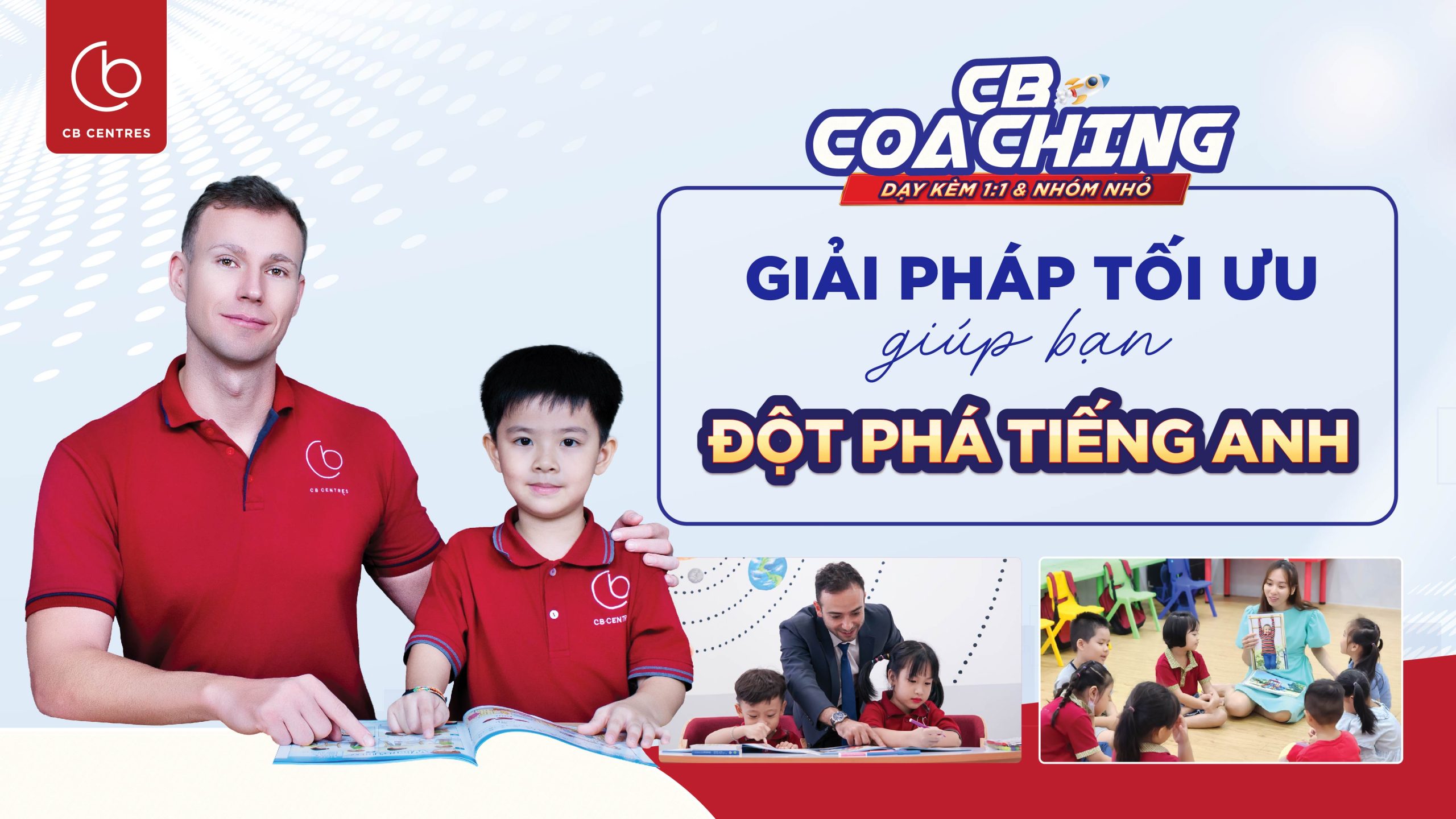 CB COACHING – GIẢI PHÁP TỐI ƯU GIÚP BẠN ĐỘT PHÁ TIẾNG ANH
